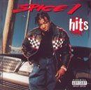 Portada del álbum "Hits", de Spice 1