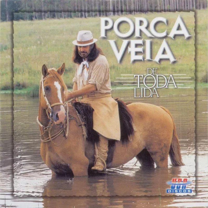 Portada de Álbum "De Toda Lida", de Porca Véia