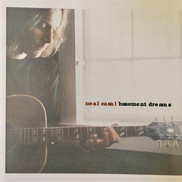 Album cover of "Basement Dreams" by Neal Casal