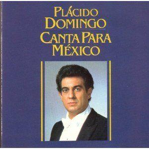 Portada de Álbum "Canta Para México", de Plácido Domingo