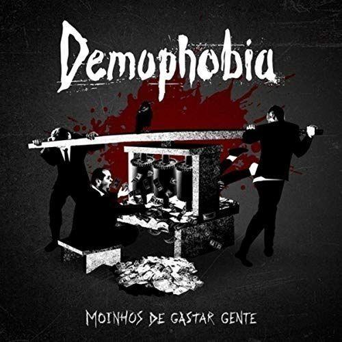 Portada de Álbum "Moinhos de Gastar Gente", de Demophobia