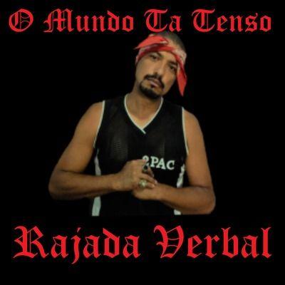 Portada de Sencillo/EP "O Mundo Tá Tenso", de Rajada Verbal