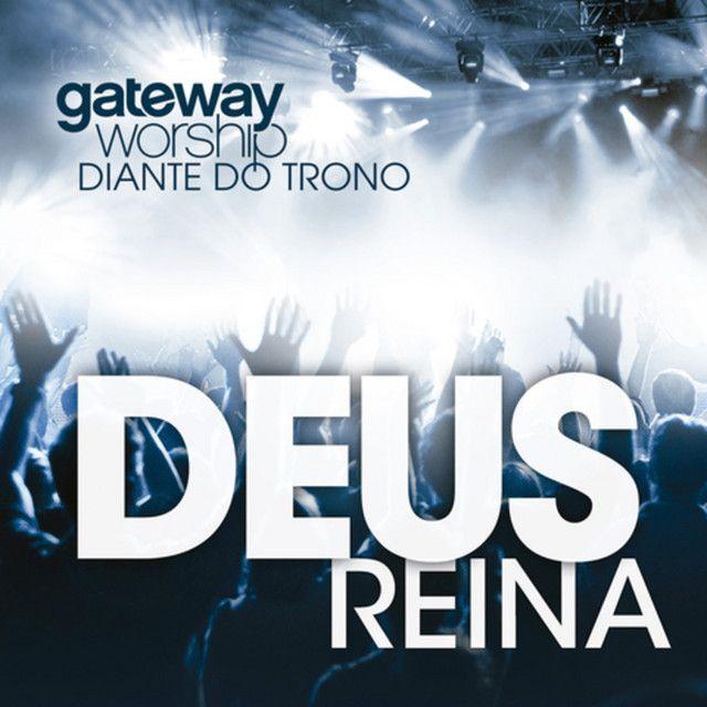 Portada del álbum "Deus Reina", de Diante do Trono