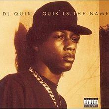 Capa do Álbum "Quik Is The Name", de DJ Quik