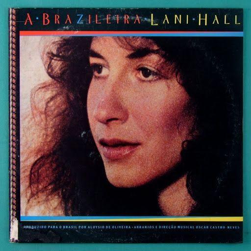 Portada de Álbum "A Brazileira Lani Hall", de Lani Hall