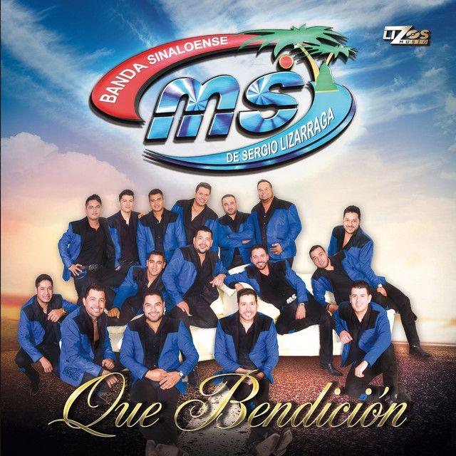 Portada de Álbum "Que Bendición", de Banda MS de Sergio Lizárraga