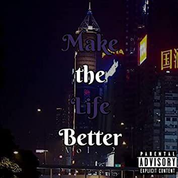 Portada de Sencillo/EP "Make The Life Better Vol. 2", de Lil Tatsuo