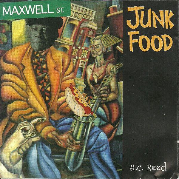 Portada de Álbum "Junk Food", de A.C. Reed