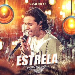 Portada de Sencillo/EP "Estrela", de Sâmi Rico