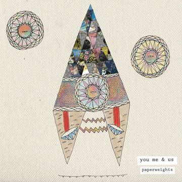 Portada de Álbum " Paperweights", de You Me And Us