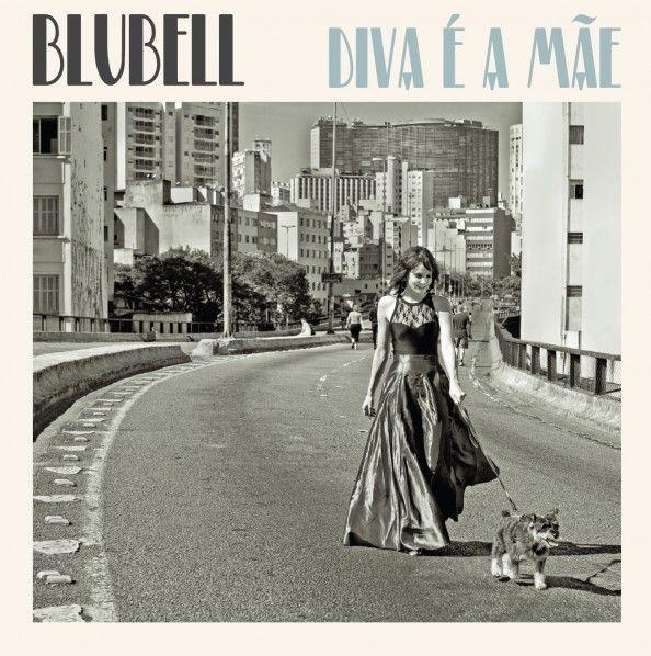 Portada de Álbum "Diva é a Mãe", de Blubell