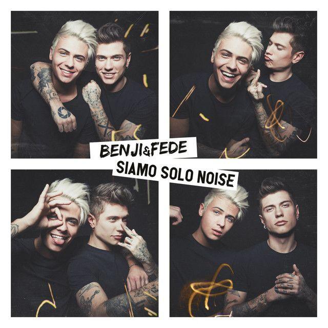 Portada de Álbum "Siamo solo noise", de Benji & Fede
