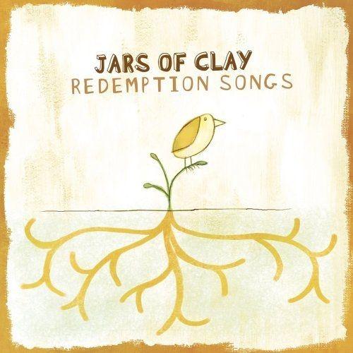 Album cover of "Redemption Songs" by Jars Of Clay