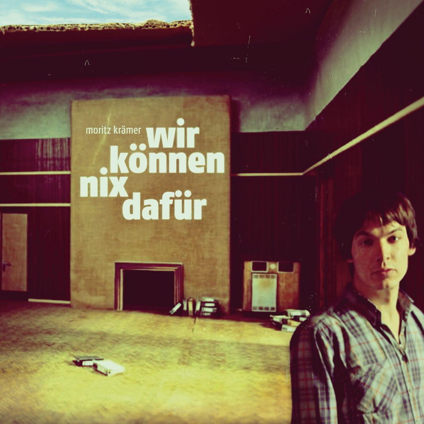 Album cover of "Wir Können Nix Dafür" by Moritz Krämer