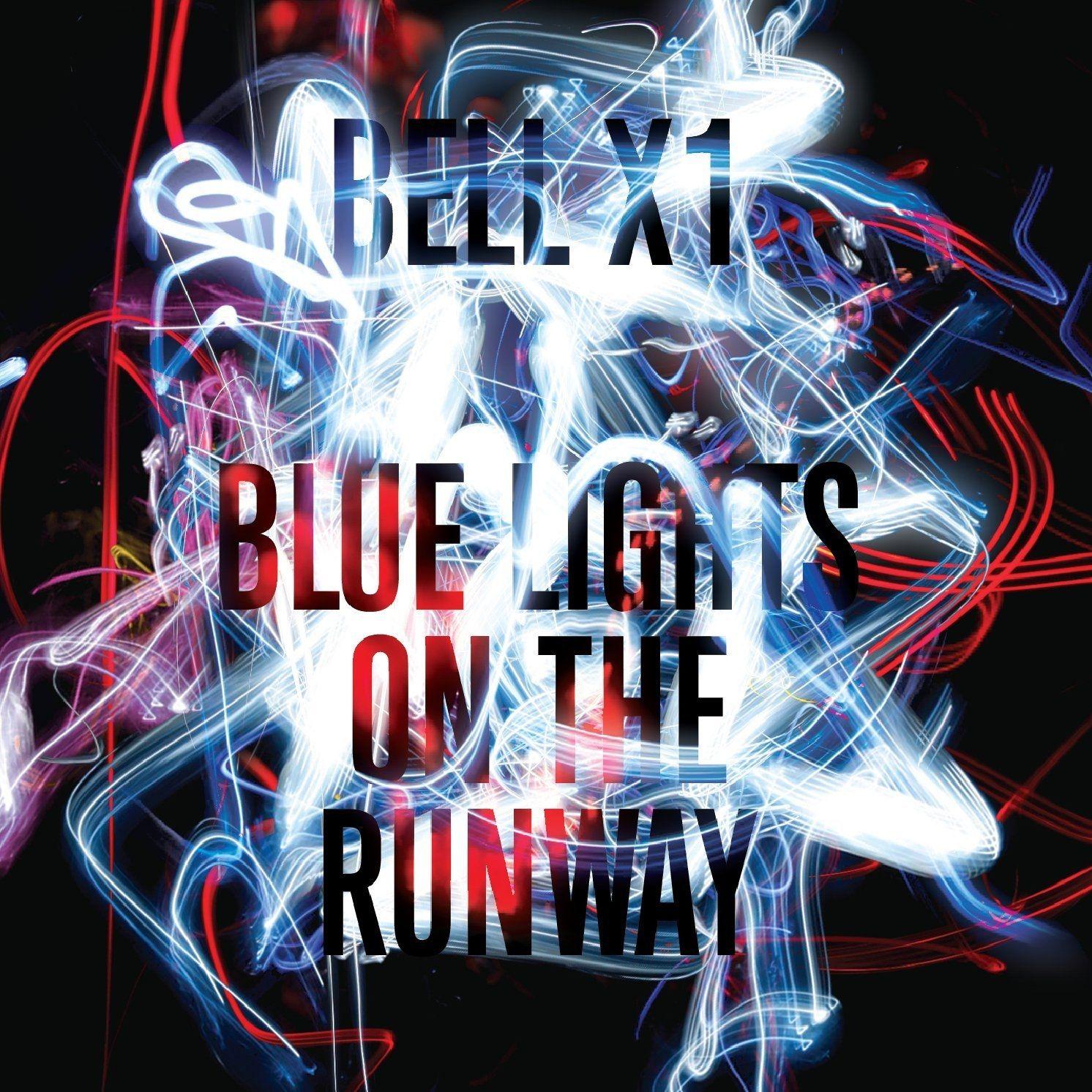 Portada de Álbum "Blue Lights On the Runway", de Bell X1