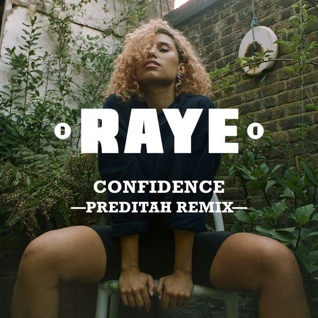 Capa do álbum "Confidence (Preditah Remix)", de RAYE