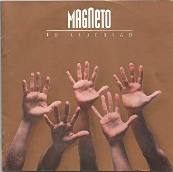 Capa do Álbum "Tu Libertad", de Magneto