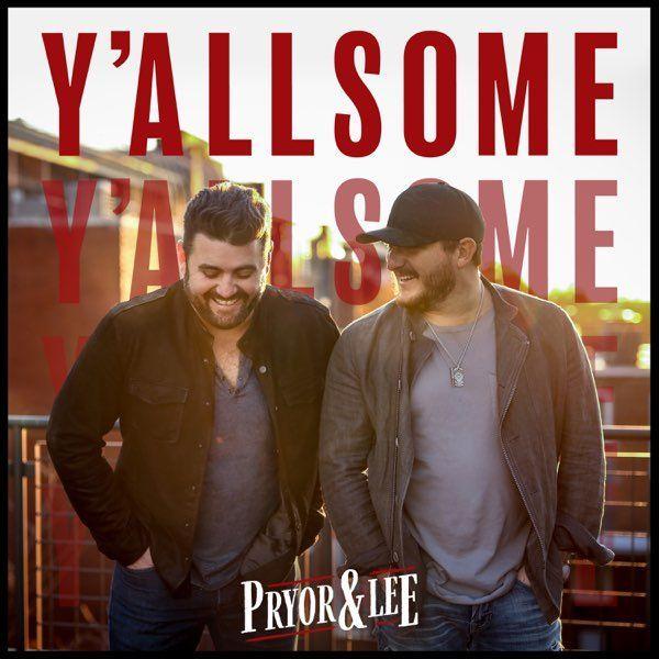 Portada de Sencillo/EP "Y'allsome", de Pryor & Lee