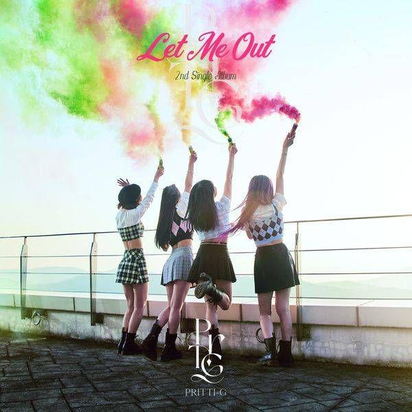 Portada de Sencillo/EP "Let Me Out", de PRITTI-G