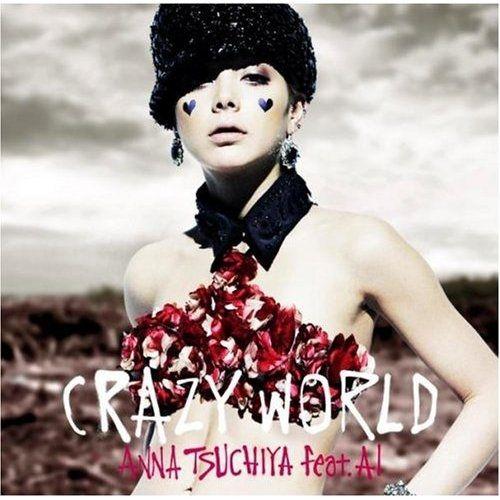 Capa do álbum "Crazy World", de Anna Tsuchiya