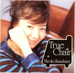 Portada de Álbum "True Chair", de Kasahara Hiroko