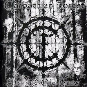 Album cover of "Strange Old Brew" by Carpathian Forest
