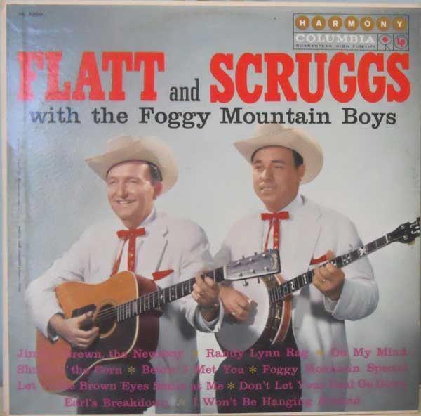 Portada de Álbum "Flatt And Scruggs With The Foggy Mountain Boys", de Flatt & Scruggs