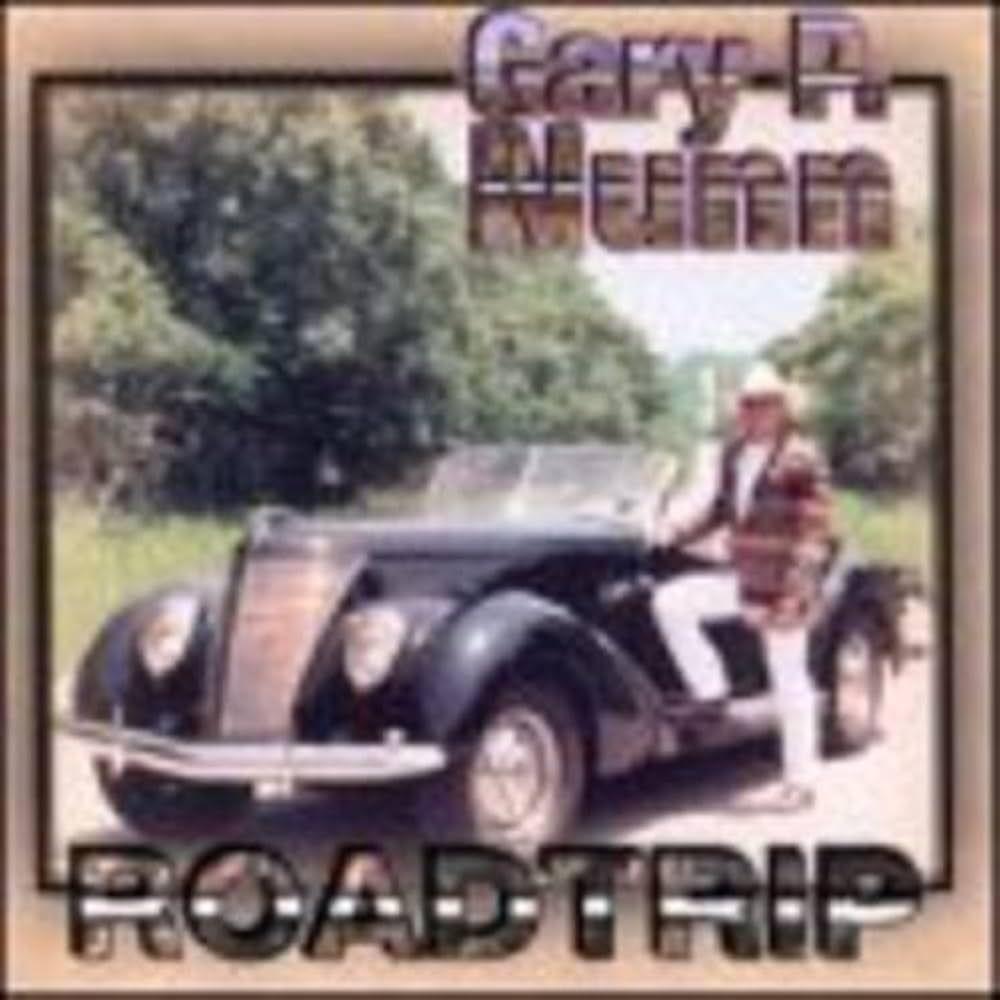 Portada de Álbum "Roadtrip", de Gary P. Nunn