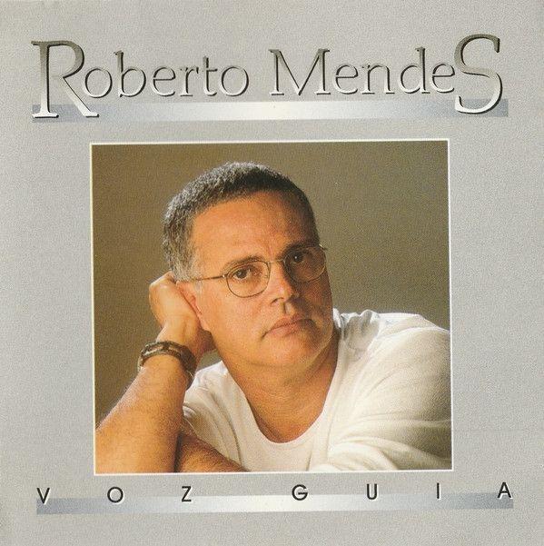 Portada de Álbum "Voz Guia  ", de Roberto Mendes