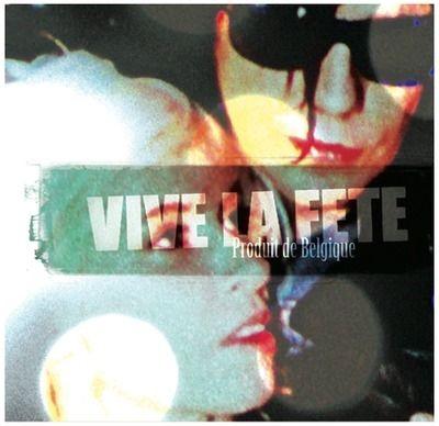 Portada de Álbum "Produit de Belgique", de Vive la Fête