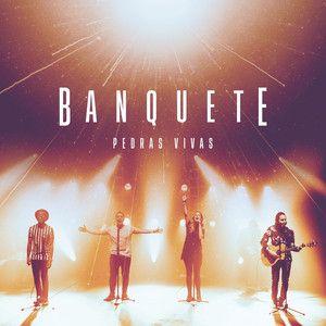 Portada de Sencillo/EP "Banquete", de Pedras Vivas