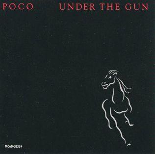 Portada del álbum "Under The Gun", de Poco