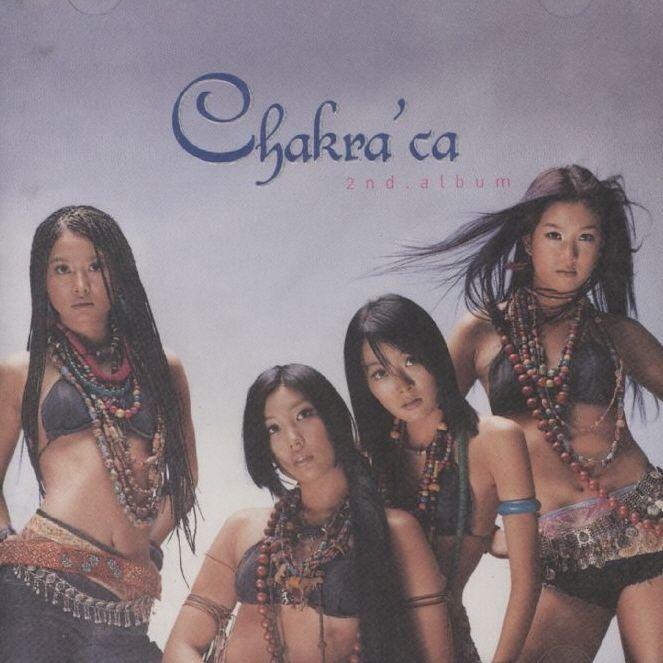 Album cover of "Chakra'Ca" by Chakra (K-POP)