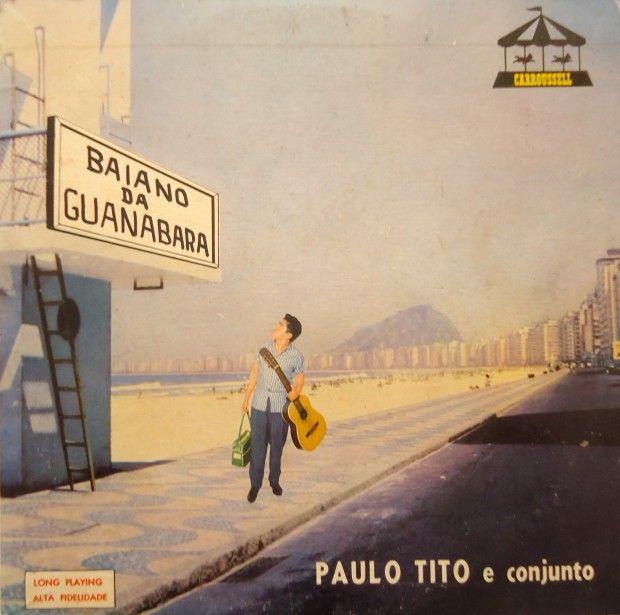 Portada de Álbum "Baiano da Guanabara", de Paulo Tito
