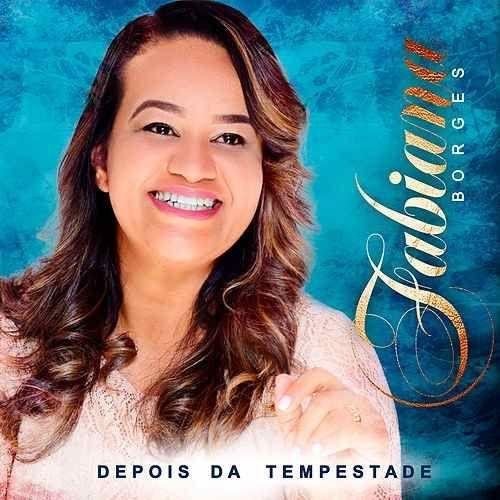 Capa do Álbum "Depois da Tempestade", de Fabiana Borges