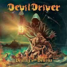 Album cover of "Dealing With Demons I" by DevilDriver