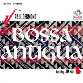 Portada de Álbum "Bossa Antigua", de Paul Desmond