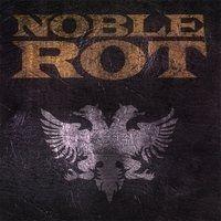 Portada de Álbum "Noble Rot", de Noble Rot
