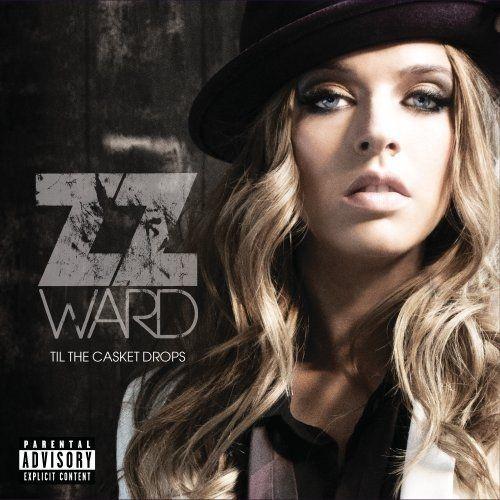 Portada de Álbum "Til the Casket Drops", de ZZ Ward