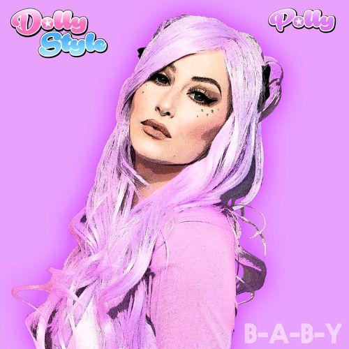Portada de Sencillo/EP "B-A-B-Y", de Dolly Style