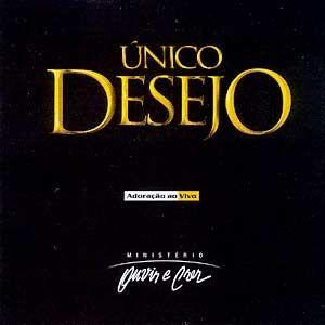 Portada de Álbum "Único Desejo", de Ouvir e Crer