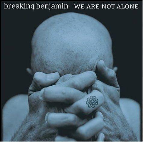 Portada de Álbum "We Are Not Alone", de Breaking Benjamin