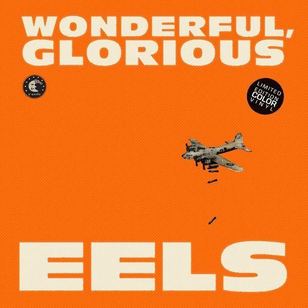 Capa do Álbum "Wonderful, Glorious", de Eels