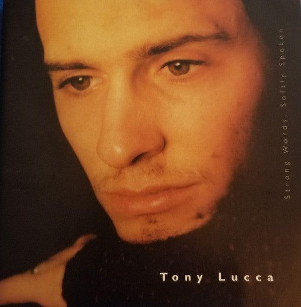 Capa do Álbum "Strong Words, Softly Spoke", de Tony Lucca