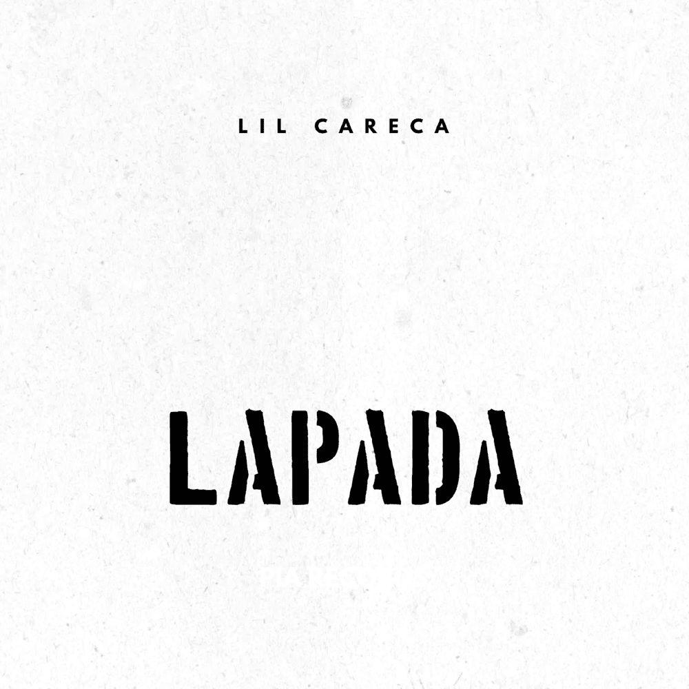 Album cover of "Lapada " by Lil Careca