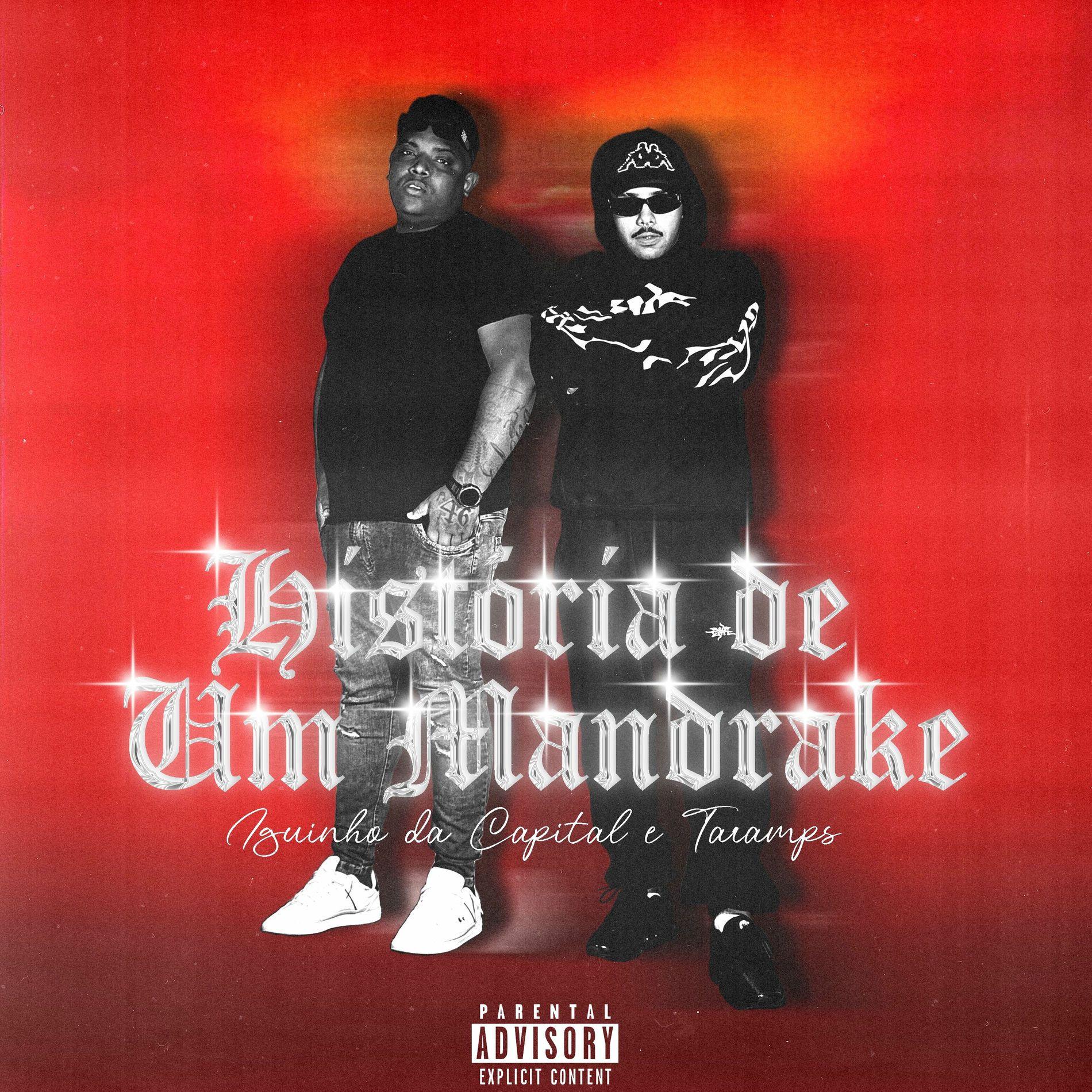 Portada de Sencillo/EP "História de Um Mandrake", de MC Iguinho da Capital