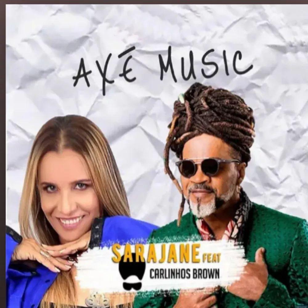Portada de Sencillo/EP "Axé Music (com Carlinhos Brown)", de Sarajane