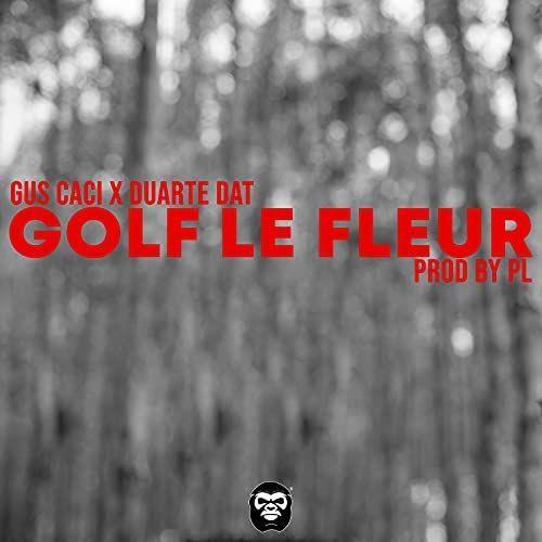 Portada de Sencillo/EP "Golf Le Fleur", de Duarte D.A.T