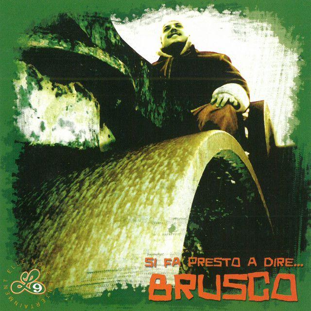 Capa do Álbum "Si Fa Presto A Dire...Brusco", de Brusco