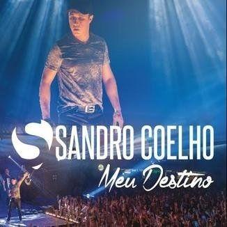 Portada de Álbum "Meu Destino", de Sandro Coelho